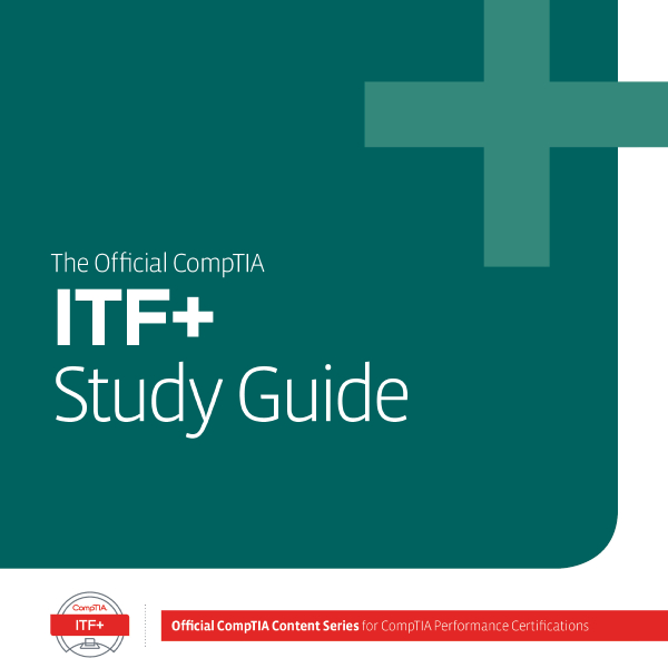 Cover image for CompTIA ITF+ Study Guide: Path to IT Fundamentals Success Cover image for blog post: CompTIA ITF+ Study Guide: Path to IT Fundamentals Success - Sarah Nguyen