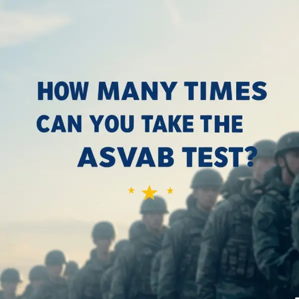 Cover image for How Many Times Can You Take the ASVAB? Full Breakdown Cover image for blog post: How Many Times Can You Take the ASVAB? Full Breakdown - Tina Tran
