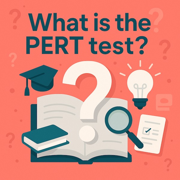 Cover image for What Is the PERT Test? A Guide To College Placement Cover image for blog post: What Is the PERT Test? A Guide To College Placement - Sarah Nguyen