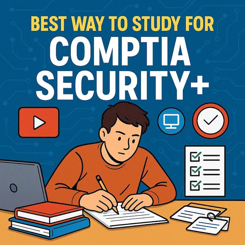 Cover image for Best Way To Study For CompTIA Security+: Tips & Strategies Cover image for blog post: Best Way To Study For CompTIA Security+: Tips & Strategies - Tina Tran