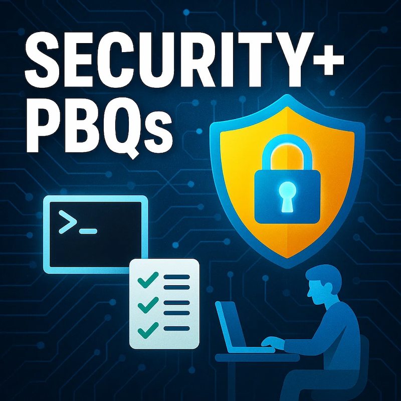 Cover image for CompTIA Security+ Performance-Based Questions Cover image for blog post: CompTIA Security+ Performance-Based Questions - Sarah Nguyen