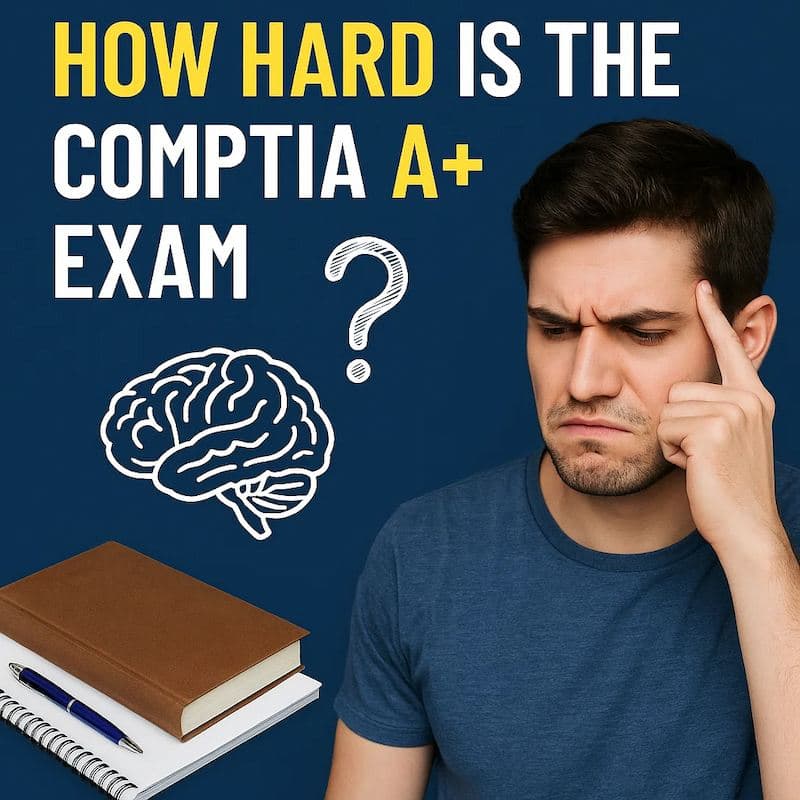 Cover image for How Hard Is the CompTIA A+ Exam? Insights & Prep Tips Cover image for blog post: How Hard Is the CompTIA A+ Exam? Insights & Prep Tips - Tina Tran