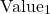 \[\text{Value}_1\]