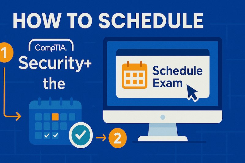How to schedule the CompTIA Security+ exam?