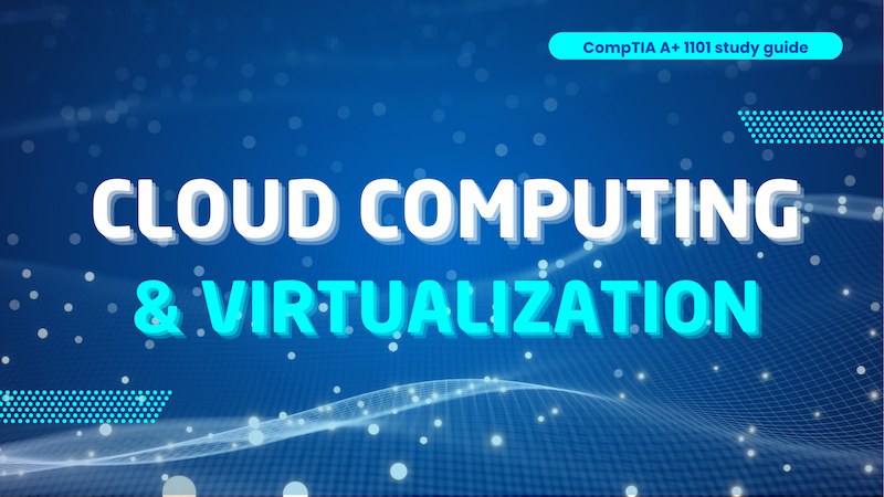 Cloud computing and virtualization