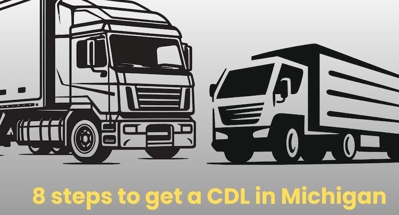 How to get a CDL in Michigan?