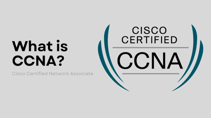 What is CCNA certification?