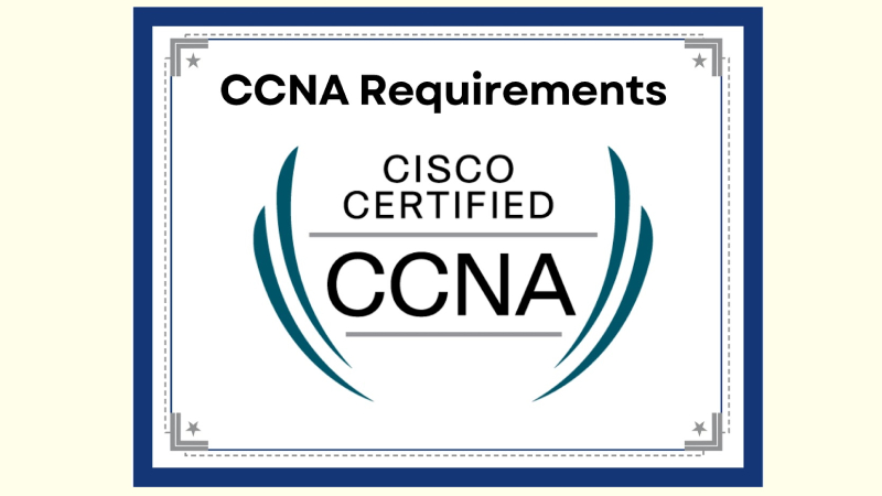 CCNA requirements